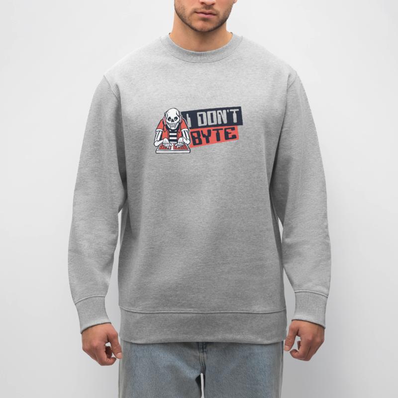 I Don't Byte Softwareingenieur Developer Coder Stanley/Stella Unisex Bio-Sweatshirt CHANGER 