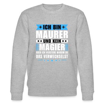 Ich bin Maurer und kein Magier - Stanley/Stella Unisex Bio-Sweatshirt CHANGER  - Grau meliert - Vorne - Nik (191cm) & Marisol (170cm)