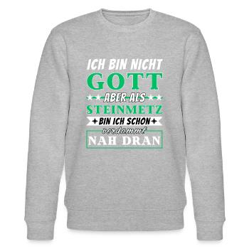 Ich bin nicht Gott aber als Steinmetz nah dran - Stanley/Stella Unisex Bio-Sweatshirt CHANGER  - Grau meliert - Vorne - Nik (191cm) & Marisol (170cm)
