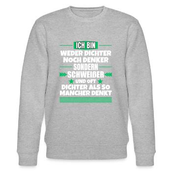 Weder Dichter noch Denker, sondern Schweißer - Stanley/Stella Unisex Bio-Sweatshirt CHANGER  - Grau meliert - Vorne - Nik (191cm) & Marisol (170cm)