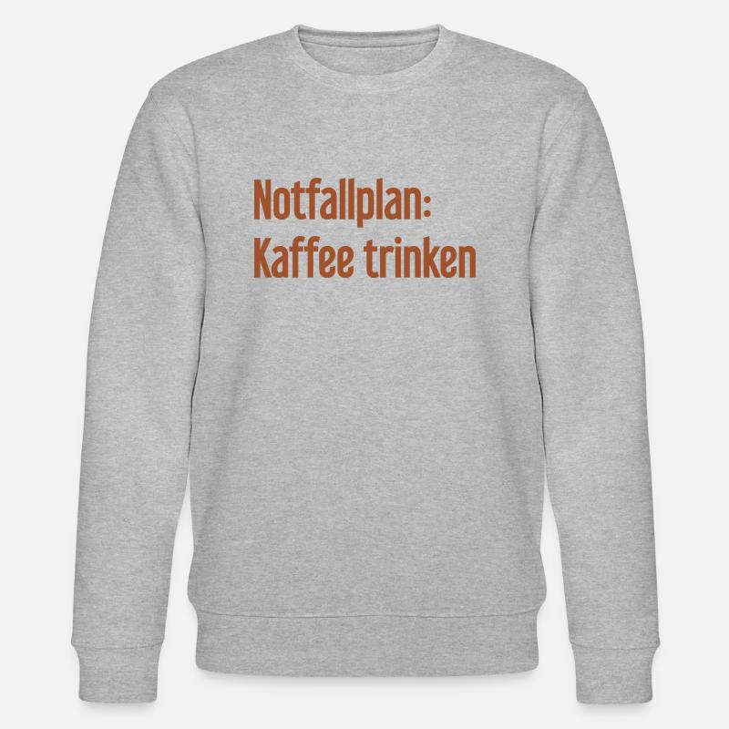 Coffee Contingency Plan - Stanley/Stella CHANGER Unisex Organic Sweatshirt - heather grey