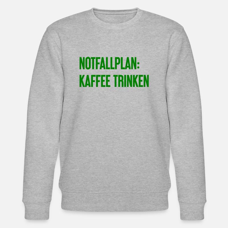 Coffee Contingency Plan - Stanley/Stella CHANGER Unisex Organic Sweatshirt - heather grey