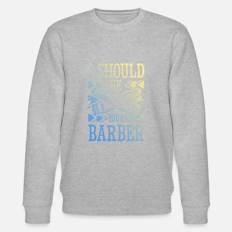 Coiffeur de barbier - Sweat bio CHANGER Stanley/Stella Unisexe - gris chiné