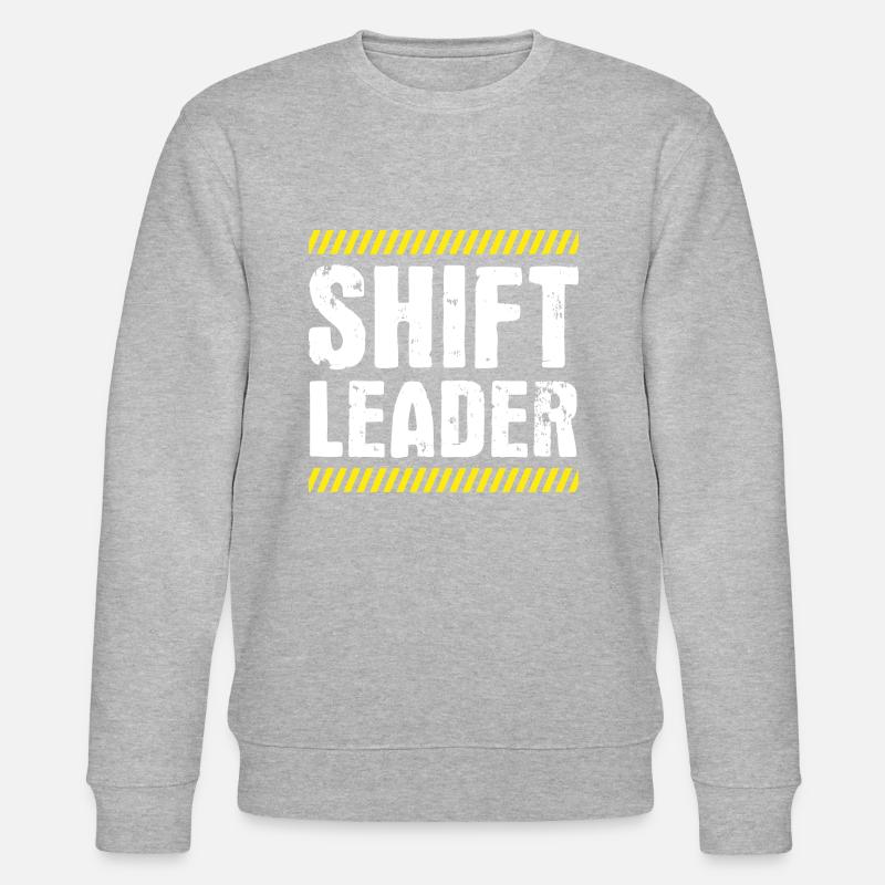 Shiftleader Schichtleitung Chef - Stanley/Stella Unisex Bio-Sweatshirt CHANGER  - undefined