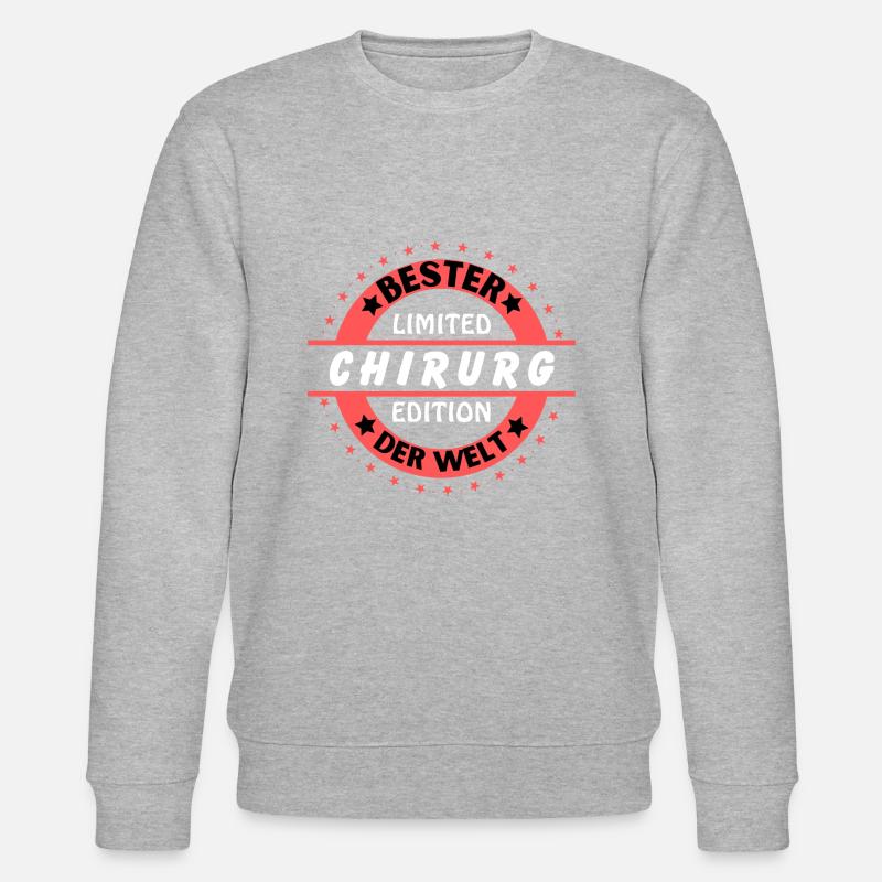 Bester Chirurg der Welt - Stanley/Stella Unisex Bio-Sweatshirt CHANGER  - undefined