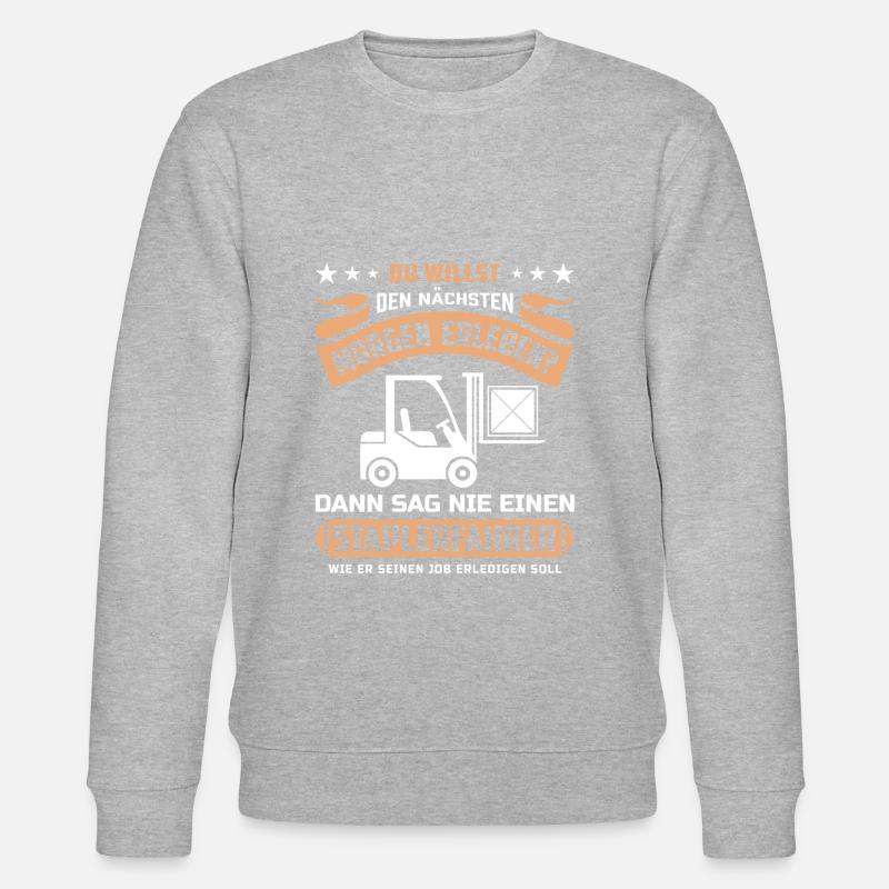 Lagerarbeiter Logistiker Stapler Staplerfahrer - Stanley/Stella Unisex Bio-Sweatshirt CHANGER  - undefined