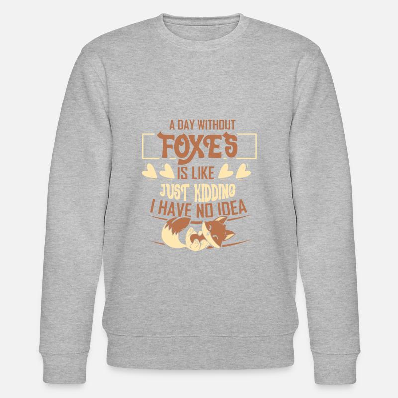 A day without foxes - Stanley/Stella Unisex Bio-Sweatshirt CHANGER  - undefined