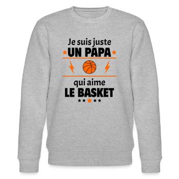 Juste un papa qui aime le basket,basketteur, noël - Sweat bio CHANGER Stanley/Stella Unisexe - gris chiné - Devant - Nik (191cm) & Marisol (170cm)