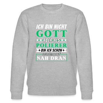 Ich bin nicht Gott aber als Polierer nah dran - Stanley/Stella Unisex Bio-Sweatshirt CHANGER  - Grau meliert - Vorne - Nik (191cm) & Marisol (170cm)