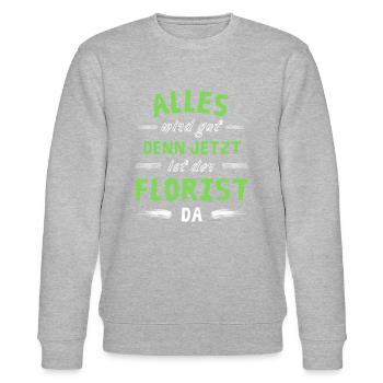 Alles wird gut denn jetzt ist der Florist da - Stanley/Stella Unisex Bio-Sweatshirt CHANGER  - Grau meliert - Vorne - Nik (191cm) & Marisol (170cm)