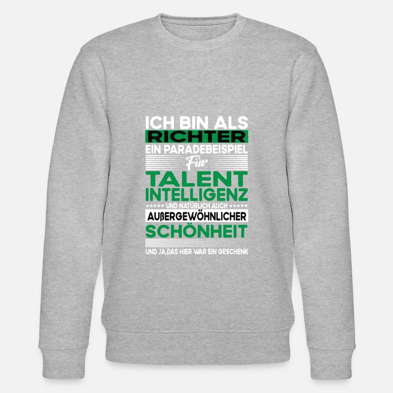 Richter Bescheiden - Lustiger Spruch - Stanley/Stella Unisex Bio-Sweatshirt CHANGER - Grau meliert