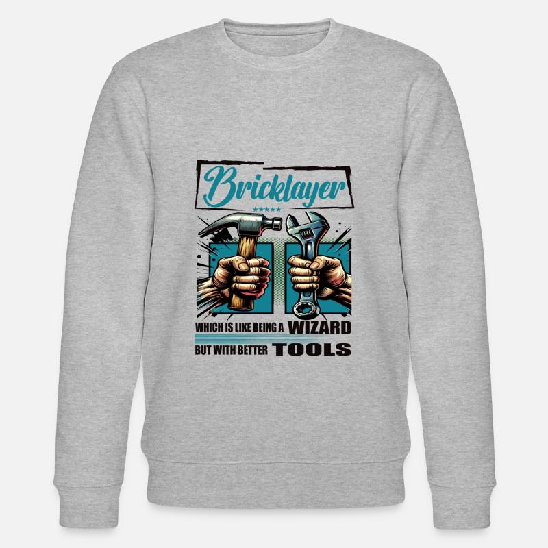 Profession de maçon disant ouvrier - Sweat bio CHANGER Stanley/Stella Unisexe - gris chiné