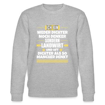 Neither poet nor thinker, but farmer - Stanley/Stella CHANGER Unisex Organic Sweatshirt - heather grey - Front - Nik (191cm) & Marisol (170cm)