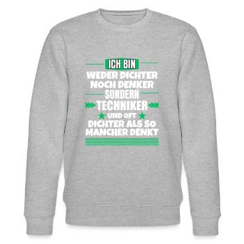 Weder Dichter noch Denker, sondern Techniker - Stanley/Stella Unisex Bio-Sweatshirt CHANGER  - Grau meliert - Vorne - Nik (191cm) & Marisol (170cm)