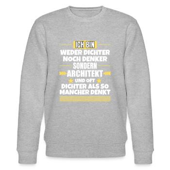 Weder Dichter noch Denker, sondern Architekt - Stanley/Stella Unisex Bio-Sweatshirt CHANGER  - Grau meliert - Vorne - Nik (191cm) & Marisol (170cm)