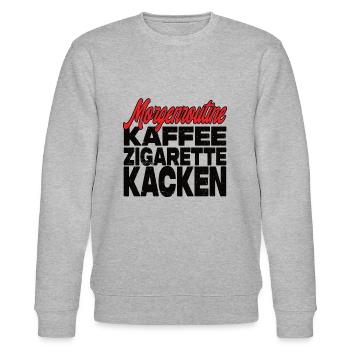 Kaffee Zigarette Kacken - Lustiger Spruch - Stanley/Stella Unisex Bio-Sweatshirt CHANGER  - Grau meliert - Vorne - Nik (191cm) & Marisol (170cm)