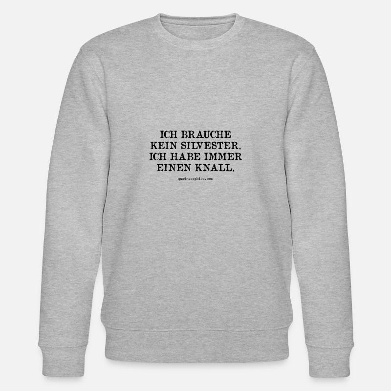 Ich brauche kein Silvester. - Stanley/Stella Unisex Bio-Sweatshirt CHANGER  - Grau meliert