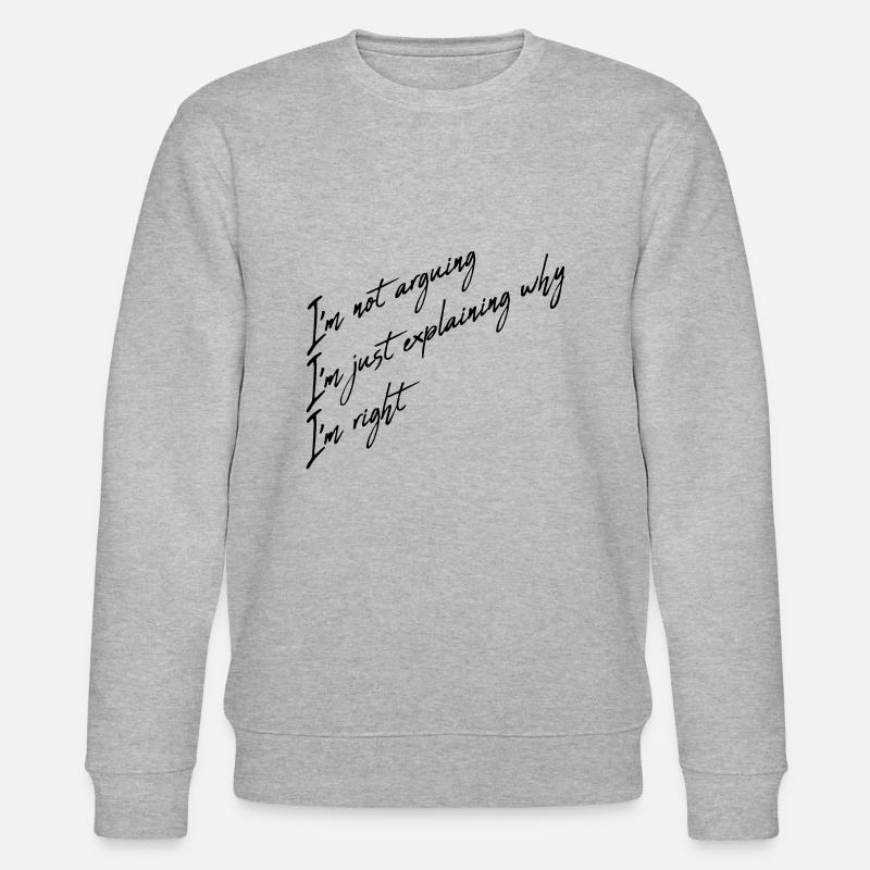 Je ne discute pas - Sweat bio CHANGER Stanley/Stella Unisexe - gris chiné