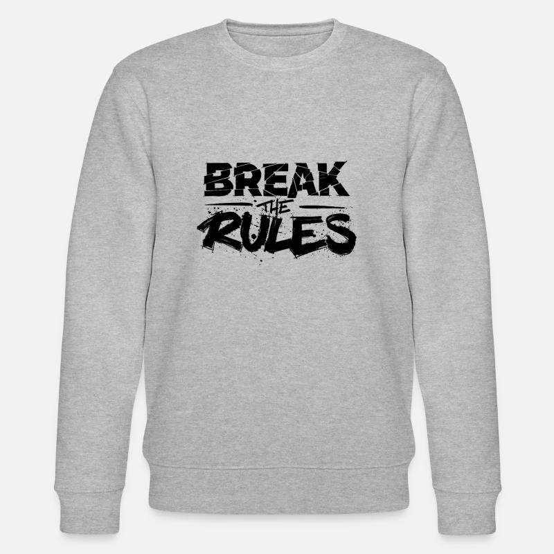 Break The Rules - Sweat bio CHANGER Stanley/Stella Unisexe - gris chiné