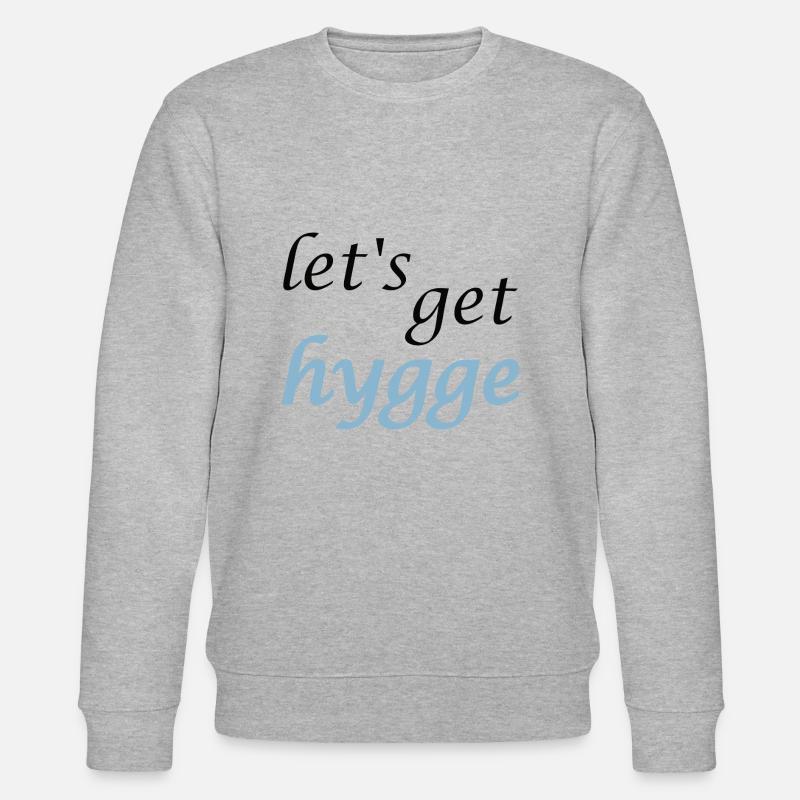let's get hygge - Stanley/Stella CHANGER Unisex Organic Sweatshirt - heather grey