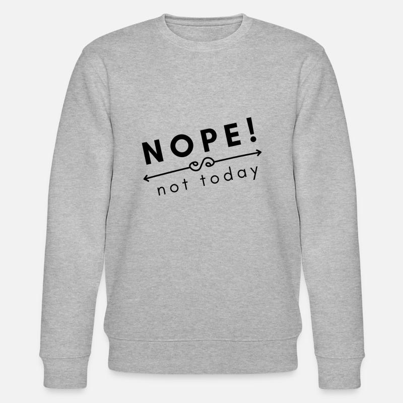 not today - Stanley/Stella Unisex Bio-Sweatshirt CHANGER  - Grau meliert