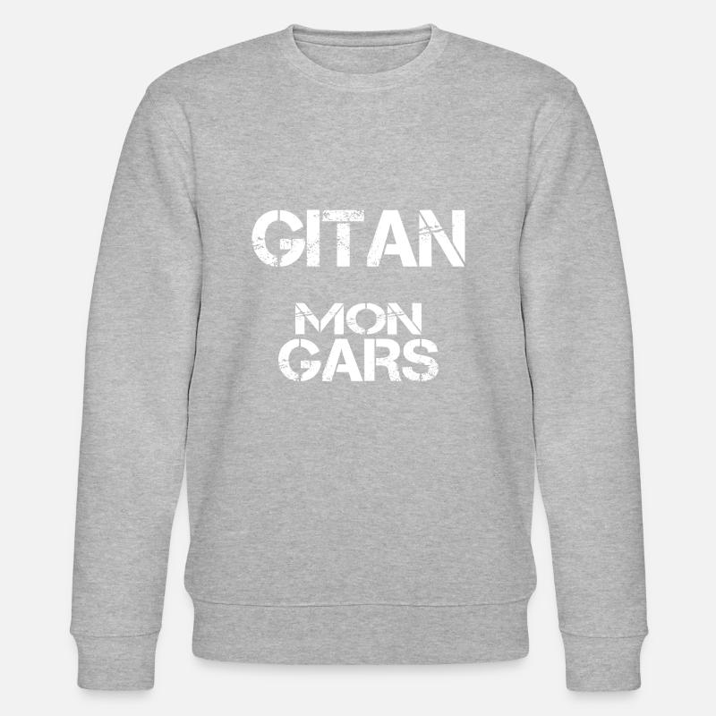 Gitan mon gars - Sweat bio CHANGER Stanley/Stella Unisexe - gris chiné