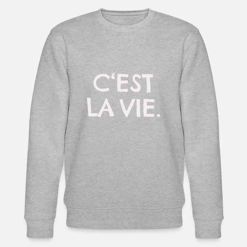 C'EST LA VIE - Stanley/Stella CHANGER Unisex Organic Sweatshirt - heather grey