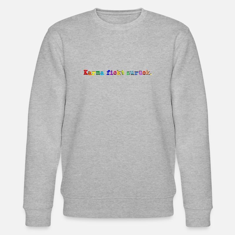 KARMA FICKT ZURÜCK - Stanley/Stella Unisex Bio-Sweatshirt CHANGER  - Grau meliert