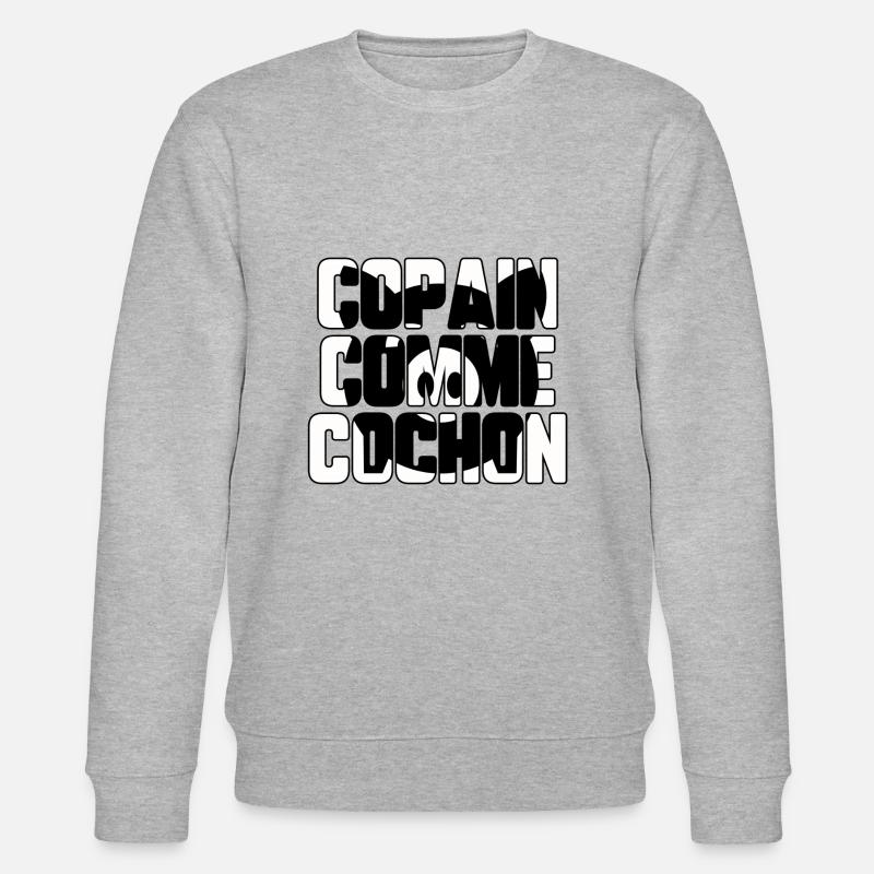 Copain comme cochon - Sweat bio CHANGER Stanley/Stella Unisexe - gris chiné