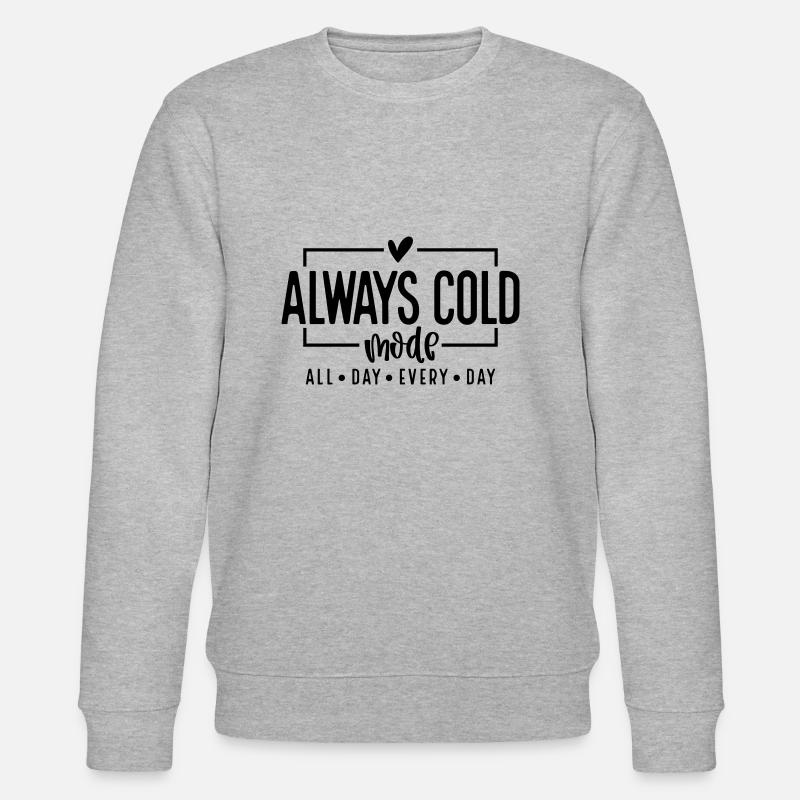 Always cold mode - Stanley/Stella CHANGER Unisex Organic Sweatshirt - heather grey