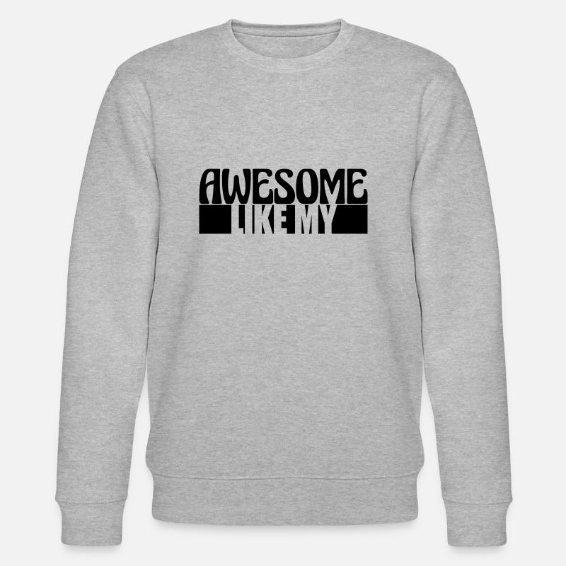 Génial comme mon texte - Sweat bio CHANGER Stanley/Stella Unisexe - gris chiné