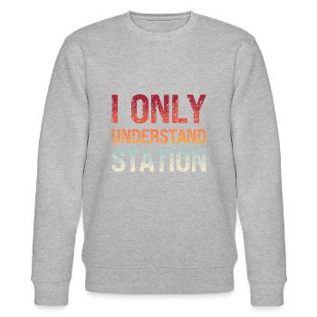 Denglisch Ich Verstehe Nur Bahnhof Lustig - Stanley/Stella Unisex Bio-Sweatshirt CHANGER  - Grau meliert - Vorne - Nik (191cm) & Marisol (170cm)