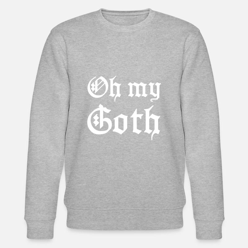 Oh mon goth - Sweat bio CHANGER Stanley/Stella Unisexe - gris chiné