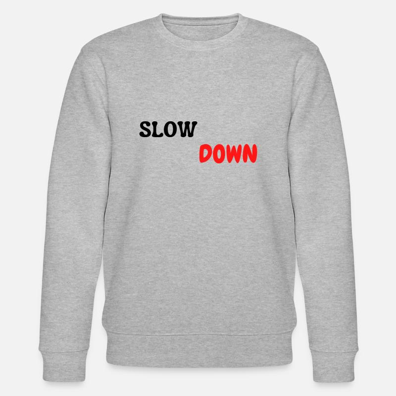 slow down - Stanley/Stella Unisex Bio-Sweatshirt CHANGER  - Grau meliert