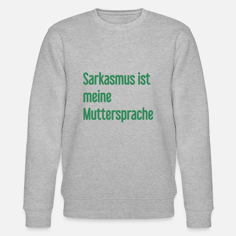 Sarkasmus-Profi - Stanley/Stella Unisex Bio-Sweatshirt CHANGER  - Grau meliert