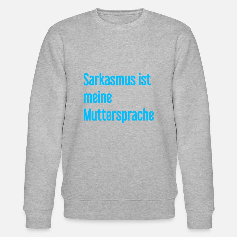 Sarkasmus-Profi - Stanley/Stella Unisex Bio-Sweatshirt CHANGER  - Grau meliert