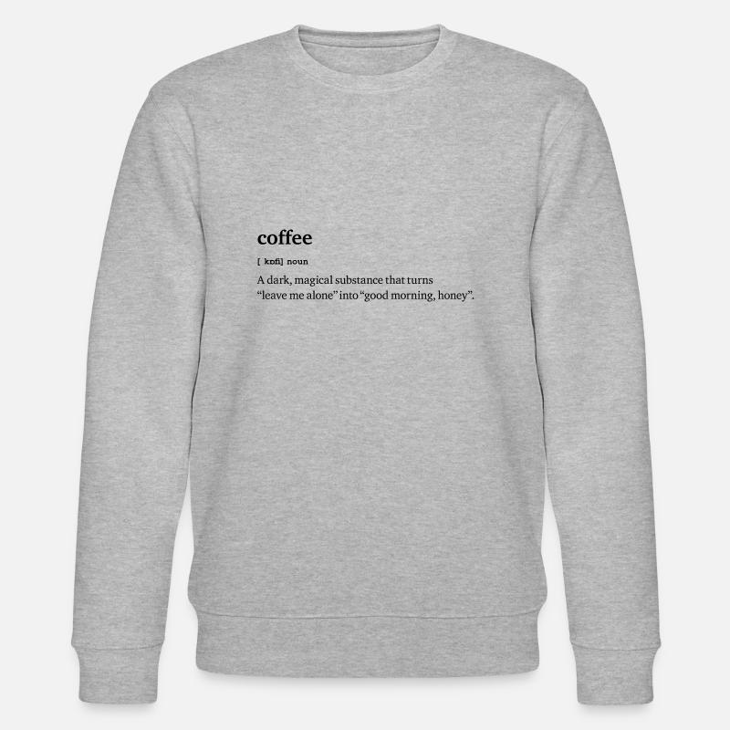 Coffee - Dictionary - Stanley/Stella Unisex Bio-Sweatshirt CHANGER  - Grau meliert