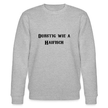 Durstig wie a Haifisch - Stanley/Stella Unisex Bio-Sweatshirt CHANGER  - Grau meliert - Vorne - Nik (191cm) & Marisol (170cm)