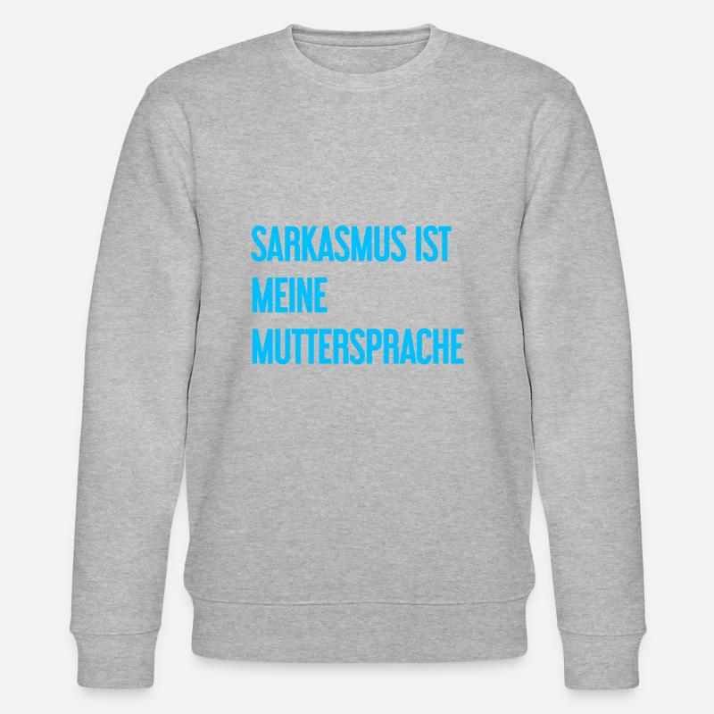 Sarcasme Pro - Sweat bio CHANGER Stanley/Stella Unisexe - gris chiné