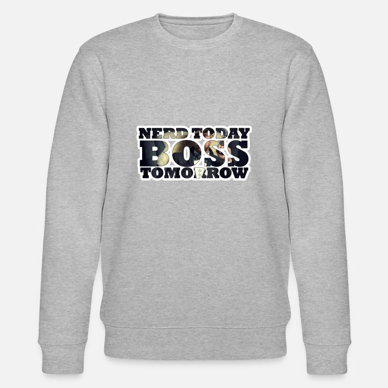 Nerd Today Bo$$ Tomorrow - Stanley/Stella Unisex Bio-Sweatshirt CHANGER  - Grau meliert