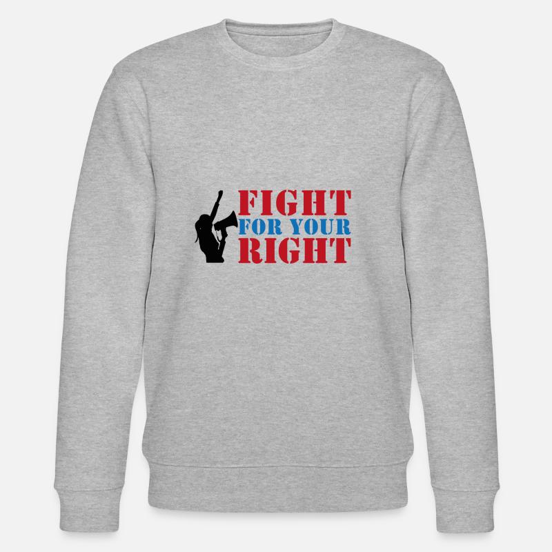 FIGHT FOR YOUR RIGHT - Sweat bio CHANGER Stanley/Stella Unisexe - gris chiné