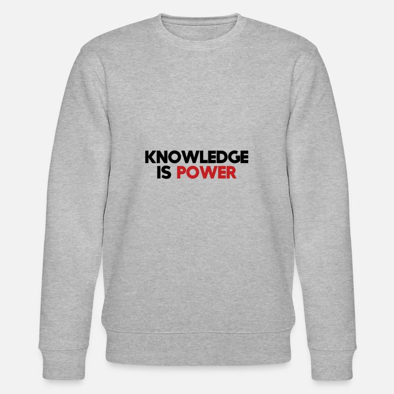 knowledge is power - Sweat bio CHANGER Stanley/Stella Unisexe - gris chiné