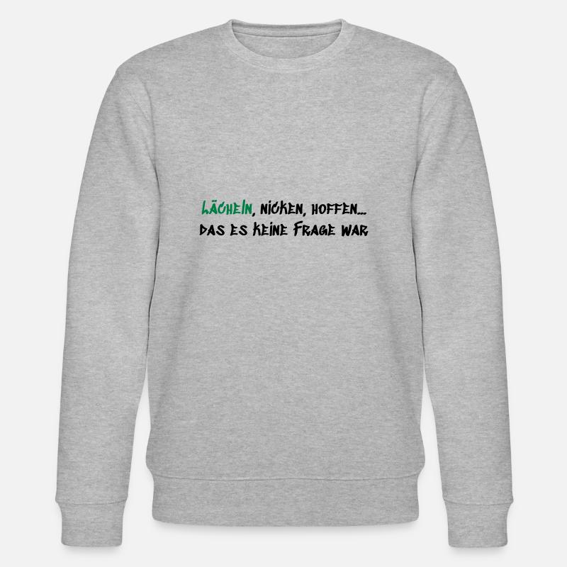 Lächeln Nicken Hoffen - Stanley/Stella Unisex Bio-Sweatshirt CHANGER  - Grau meliert