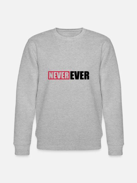 Bar Never Ever - Stanley/Stella CHANGER Unisex Organic Sweatshirt - heather grey