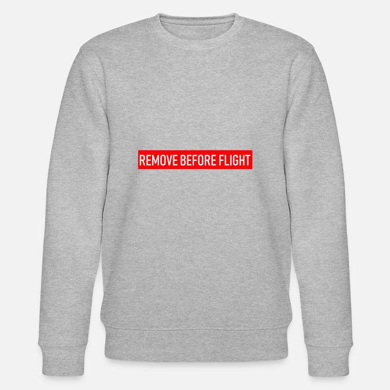 REMOVE BEFORE FLIGHT - Sweat bio CHANGER Stanley/Stella Unisexe - gris chiné