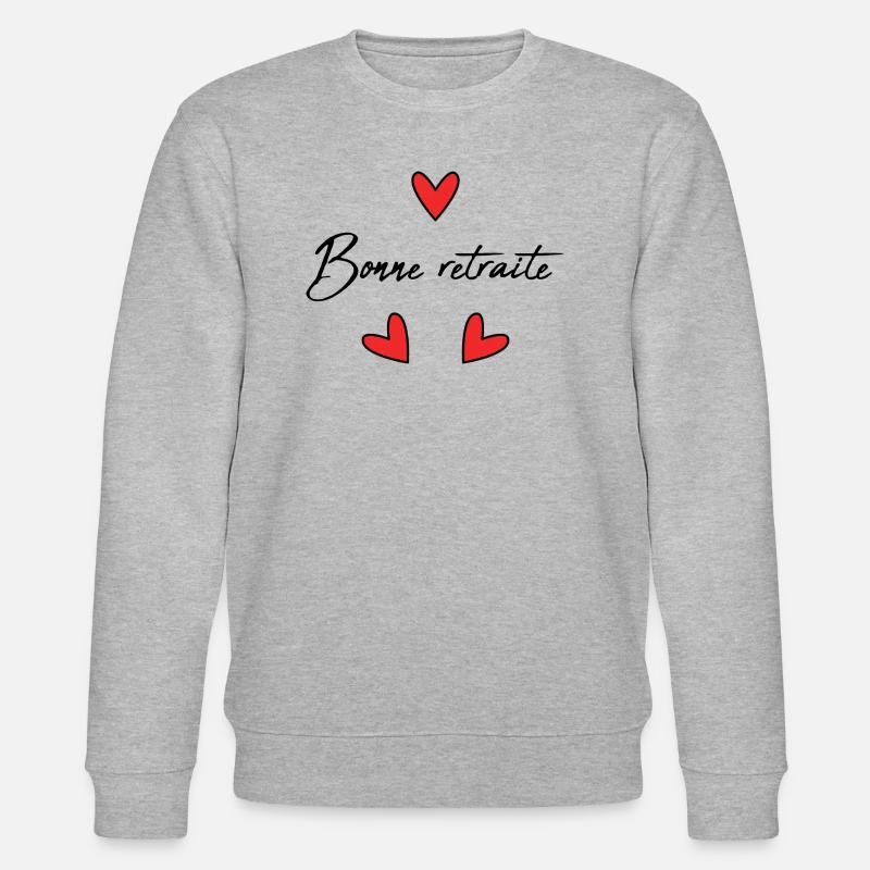 RETRAITE. RETRAITE. RETRAITEE. BONNE RETRAITE - Sweat bio CHANGER Stanley/Stella Unisexe - gris chiné