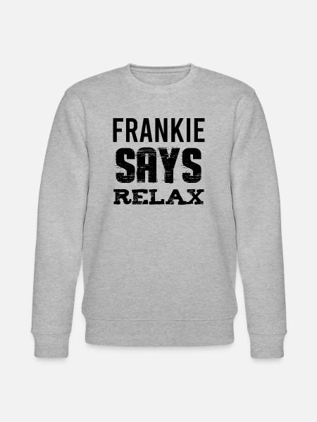 FRANKIE SAYS RELAX - Stanley/Stella CHANGER Unisex Organic Sweatshirt - heather grey