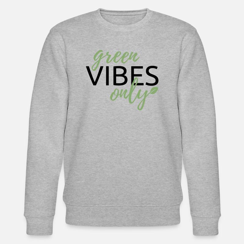 green vibes only - Stanley/Stella Unisex Bio-Sweatshirt CHANGER  - Grau meliert