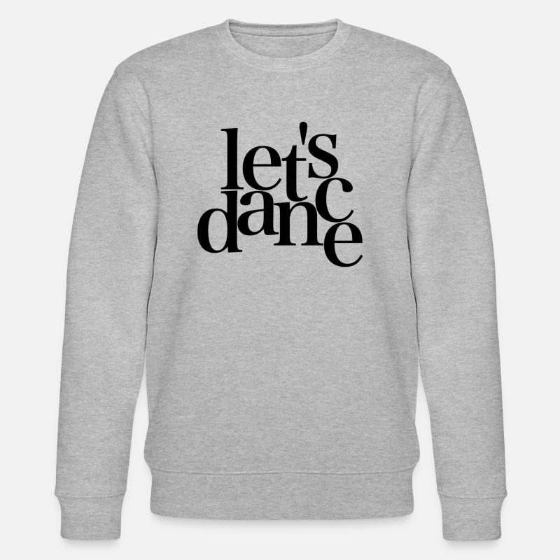 let's dance - black - Danceshirt - Stanley/Stella Unisex Bio-Sweatshirt CHANGER  - Grau meliert