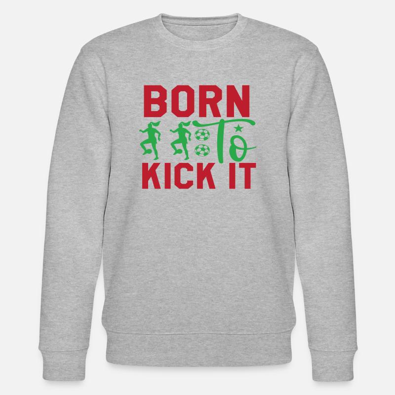 Born To Kick It - Stanley/Stella Unisex Bio-Sweatshirt CHANGER  - Grau meliert